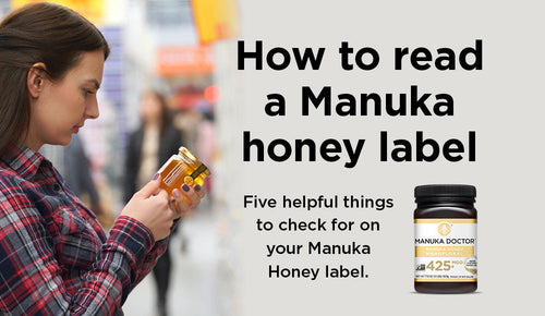 How to read a Manuka honey label?